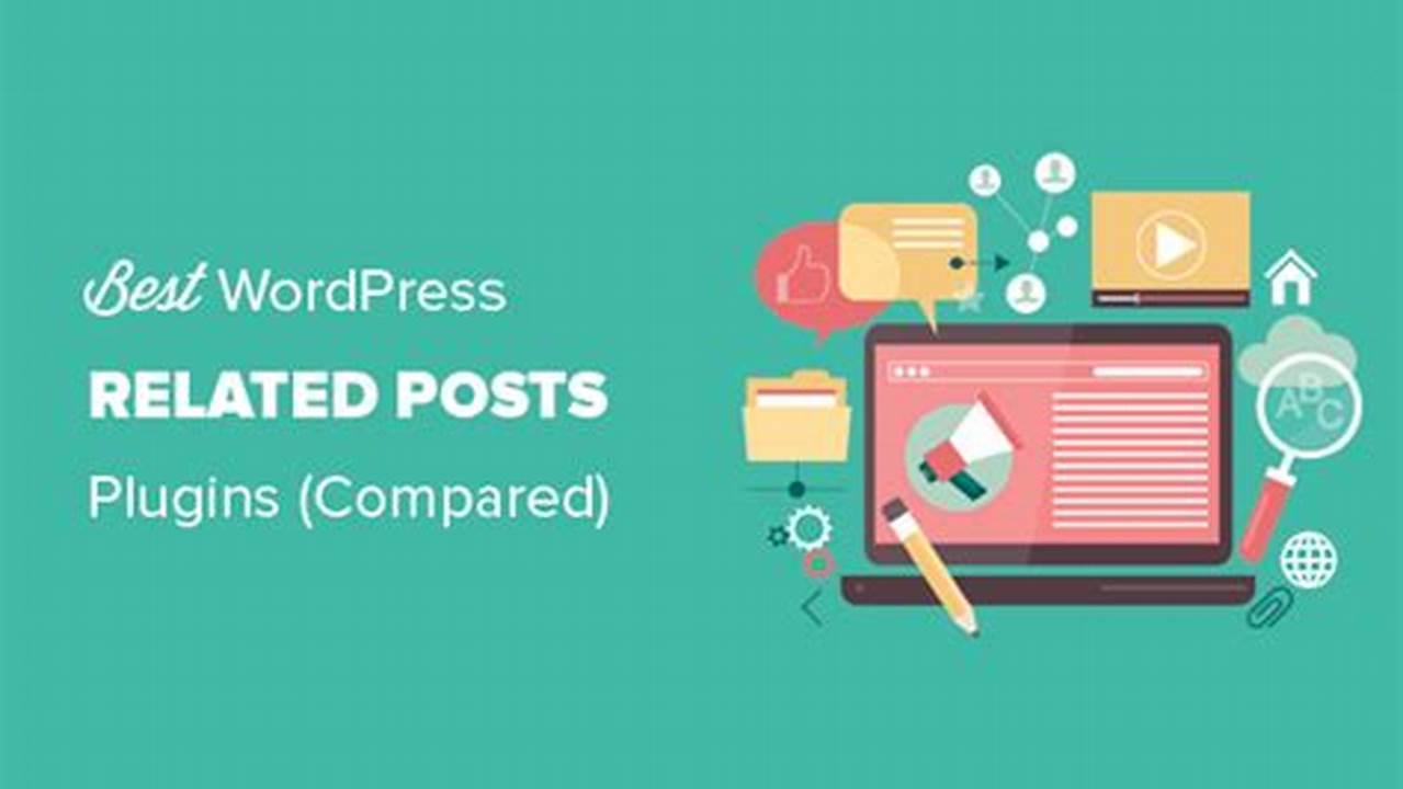 Top Free WordPress Related Posts Plugins Compared